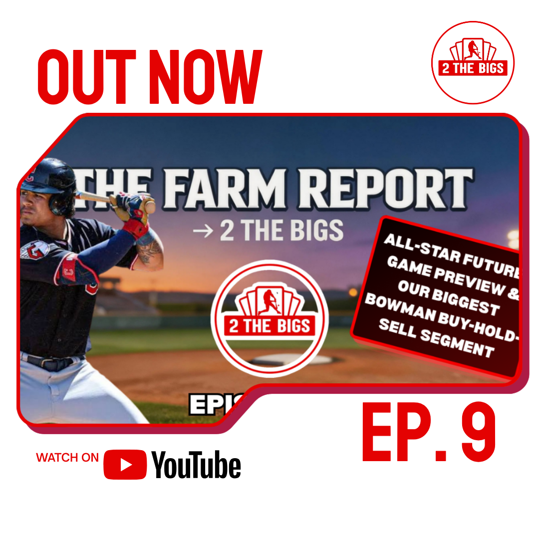 THE FARM REPORT EP. 9 | FUTURES GAME PREVIEW, BIGGEST BOWMAN BUYS YET & MORE | YOUR MLB PROSPECT SHOW | 7/8/26