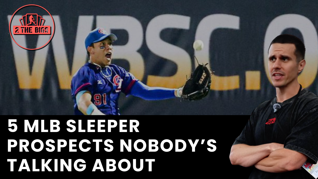 5 MLB Sleeper Prospects That Nobody’s Talking About [VIDEO]