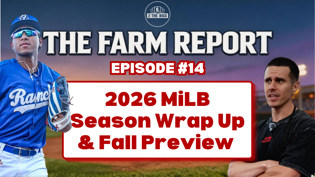 THE FARM REPORT EP. 14 | MiLB SEASON WRAP, LOCKOUT BOWMAN BUYS, FUTURE MVP PROSPECTS | 9/16